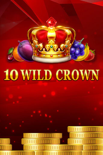 Демо игра 10 Wild Crown от  | Casino X BY
