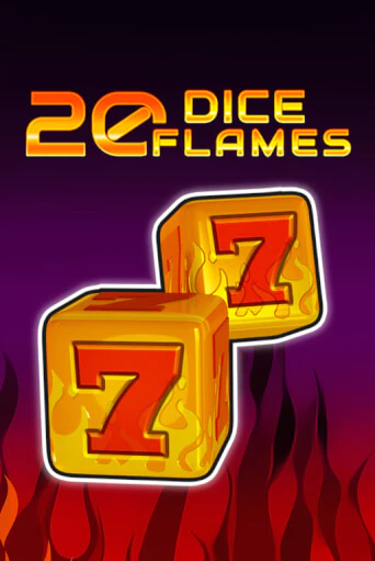 Демо игра 20 Dice Flames   от  | Casino X BY