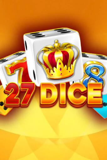 Демо игра 27 Dice от  | Casino X BY