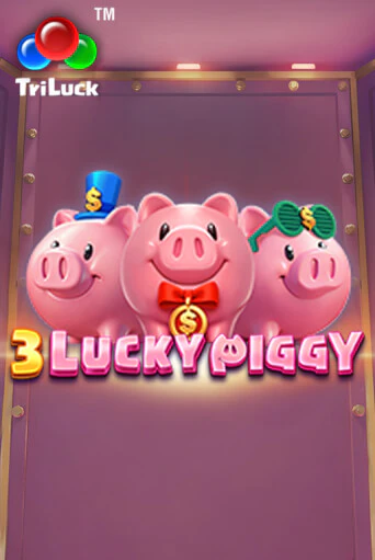 Демо игра 3 LUCKY PIGGY от  | Casino X BY