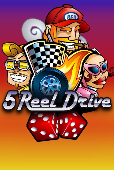 Демо игра 5 Reel Drive от  | Casino X BY