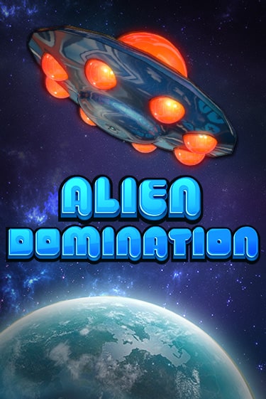 Демо игра Alien Domination от  | Casino X BY