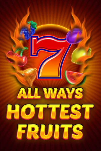 Демо игра All Ways Hottest Fruits от  | Casino X BY