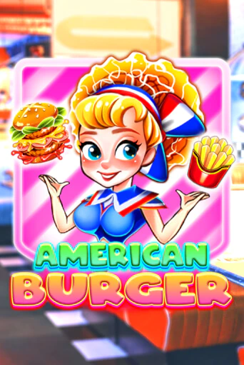 Демо игра American Burger от  | Casino X BY