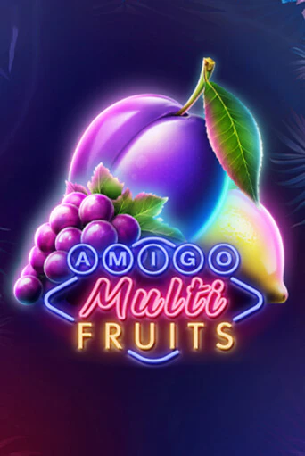 Демо игра Amigo Multifruits от  | Casino X BY