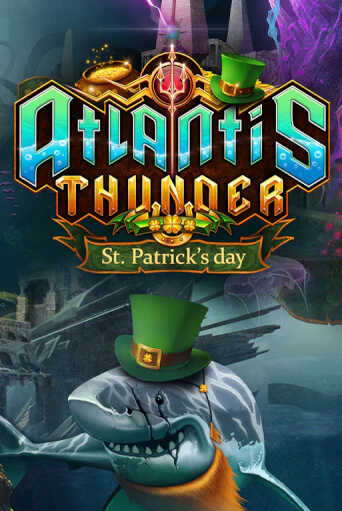 Демо игра Atlantis Thunder St Patrick's Edition от  | Casino X BY