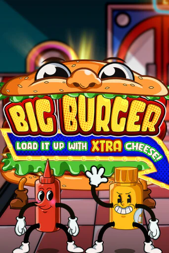 Демо игра Big Burger Load it up with Xtra Cheese от  | Casino X BY