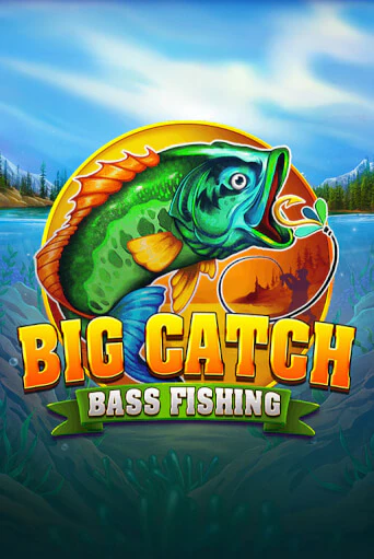 Демо игра Big Catch Bass Fishing от  | Casino X BY