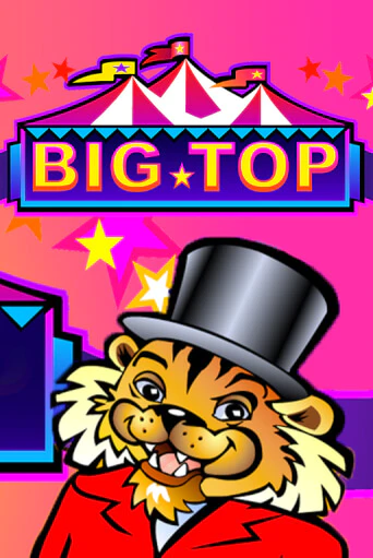 Демо игра Big Top от  | Casino X BY
