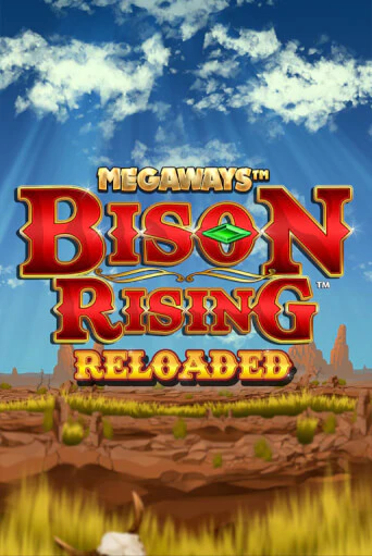 Демо игра Bison Rising Reloaded Megaways от Blueprint Gaming | Casino X BY