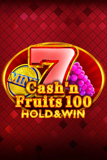 Демо игра Cash'n Fruits 100 Hold And Win от 1spin4win | Casino X BY