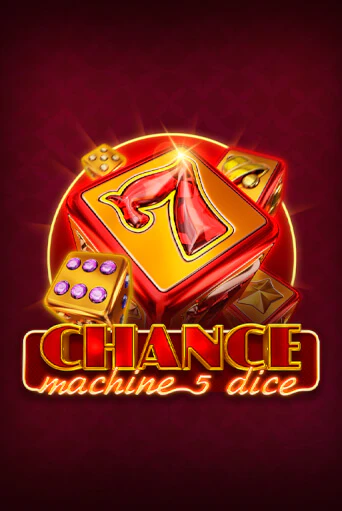 Демо игра Chance Machine 5 Dice от  | Casino X BY