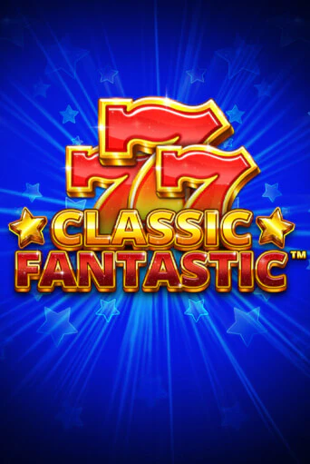 Демо игра Classic Fantastic от  | Casino X BY