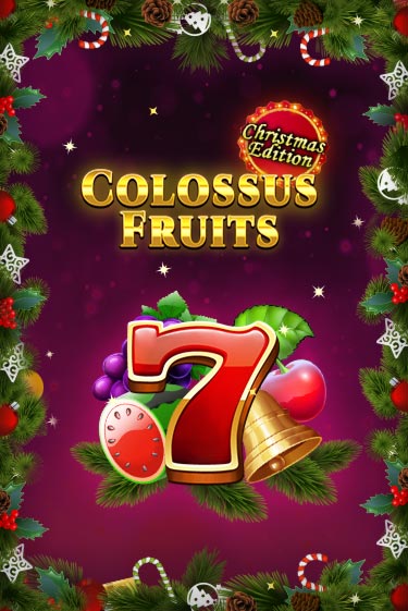 Демо игра Colossus Fruits - Christmas Edition от  | Casino X BY