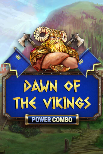 Демо игра Dawn of the Vikings POWER COMBO от  | Casino X BY