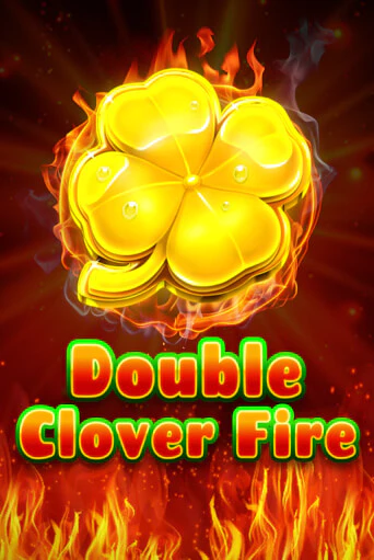 Демо игра Double Clover Fire от  | Casino X BY