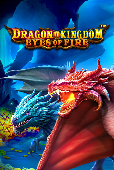 Демо игра Dragon Kingdom - Eyes of Fire от  | Casino X BY