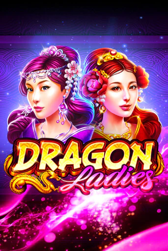 Демо игра Dragon Ladies от  | Casino X BY