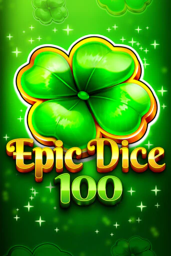 Демо игра Epic Dice 100 от  | Casino X BY
