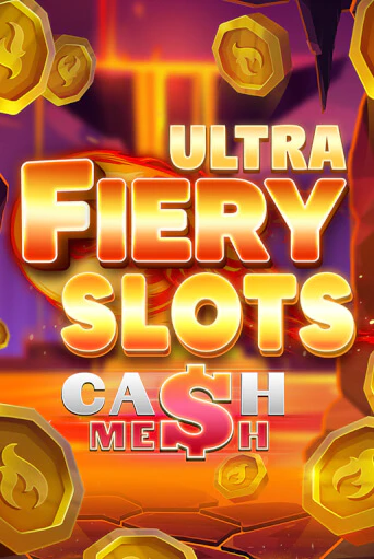 Демо игра Fiery Slots Cash Mesh Ultra от  | Casino X BY