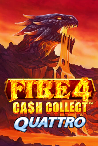 Демо игра Fire 4 Cash Collect Quattro от  | Casino X BY