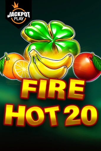 Демо игра Fire Hot 20 Jackpot Play от  | Casino X BY