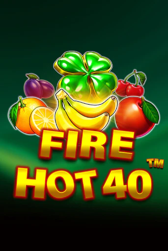 Демо игра Fire Hot 40 от  | Casino X BY