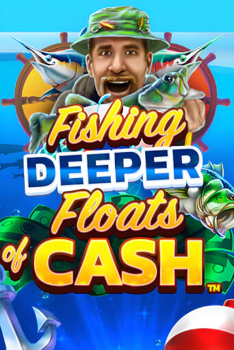 Демо игра Fishing Deeper Floats of Cash от  | Casino X BY