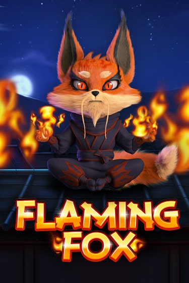 Демо игра Flaming Fox от  | Casino X BY