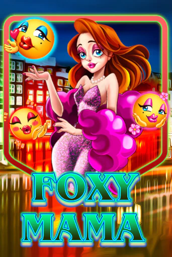 Демо игра Foxy Mama от  | Casino X BY