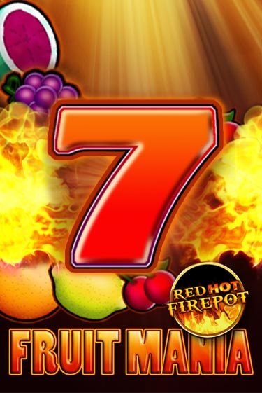 Демо игра Fruit Mania Red Hot Firepot от  | Casino X BY