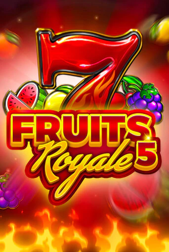 Демо игра Fruits Royale 5 от  | Casino X BY
