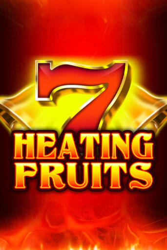 Демо игра Heating Fruits от  | Casino X BY