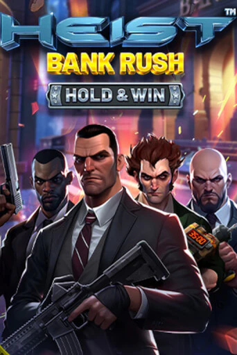 Демо игра Heist: Bank Rush - Hold & Win от  | Casino X BY
