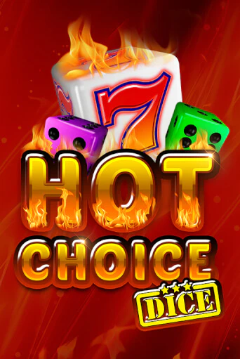Демо игра Hot Choice Dice от  | Casino X BY
