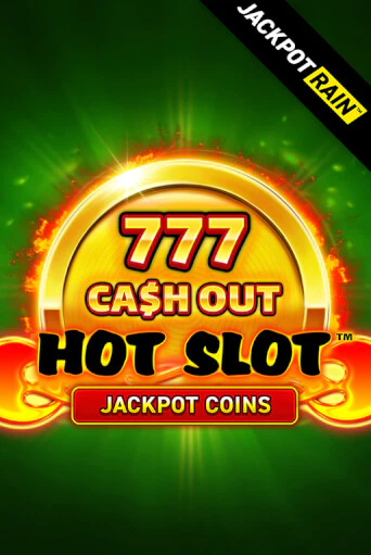 Демо игра Hot Slot: 777 Cash Out JackpotRain от  | Casino X BY