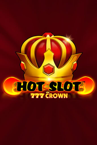 Демо игра Hot Slot™: 777 Crown от Wazdan | Casino X BY