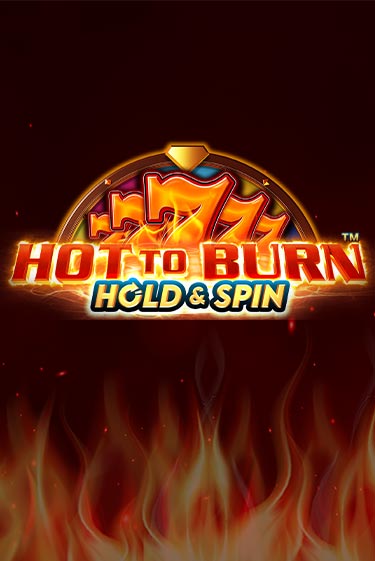 Демо игра Hot to Burn Hold and Spin от  | Casino X BY