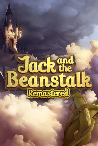 Демо игра Jack and the Beanstalk Remastered от  | Casino X BY