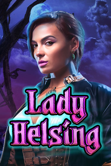 Демо игра Lady Helsing от  | Casino X BY