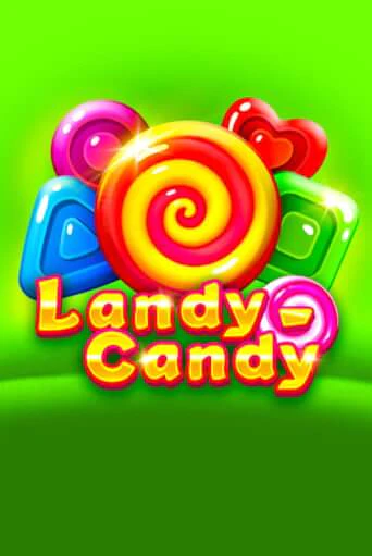 Демо игра Landy-Candy от  | Casino X BY