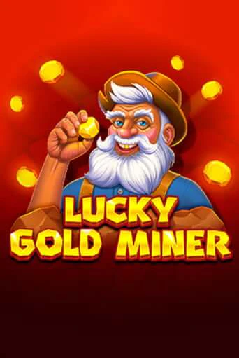 Демо игра Lucky Gold Miner от  | Casino X BY