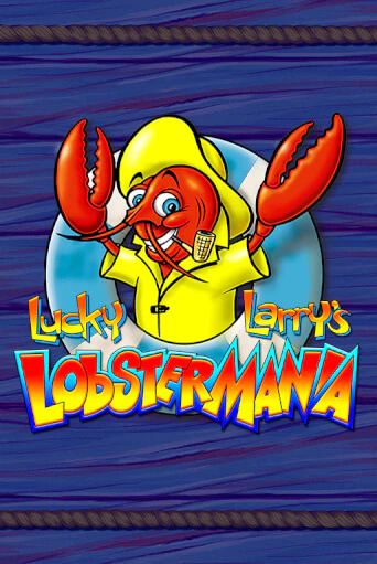 Демо игра Lucky Larry's Lobstermania от  | Casino X BY