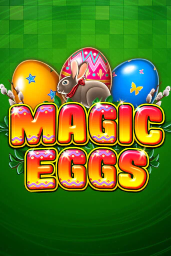 Демо игра Magic Eggs от  | Casino X BY