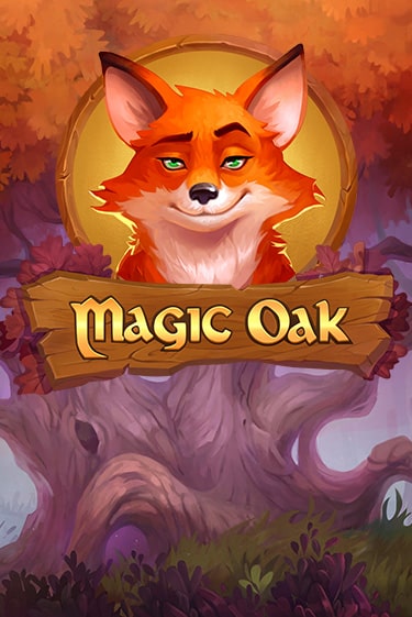 Демо игра Magic Oak от  | Casino X BY