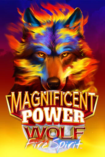 Демо игра Magnificent Power Wolf Fire Spirit ™ от  | Casino X BY