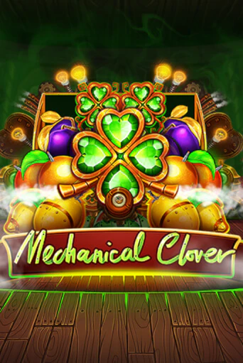 Демо игра Mechanical Clover от  | Casino X BY