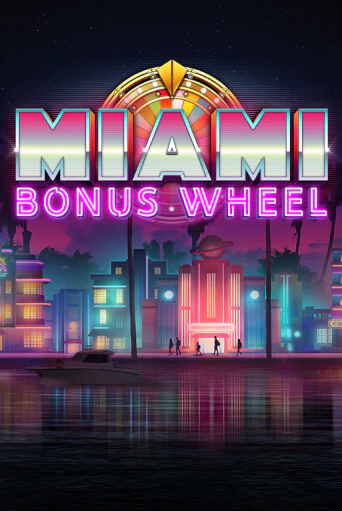 Демо игра Miami Bonus Wheel от  | Casino X BY