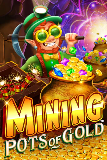 Демо игра Mining Pots of Gold от  | Casino X BY