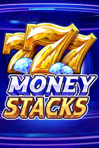 Демо игра Money Stacks от  | Casino X BY
